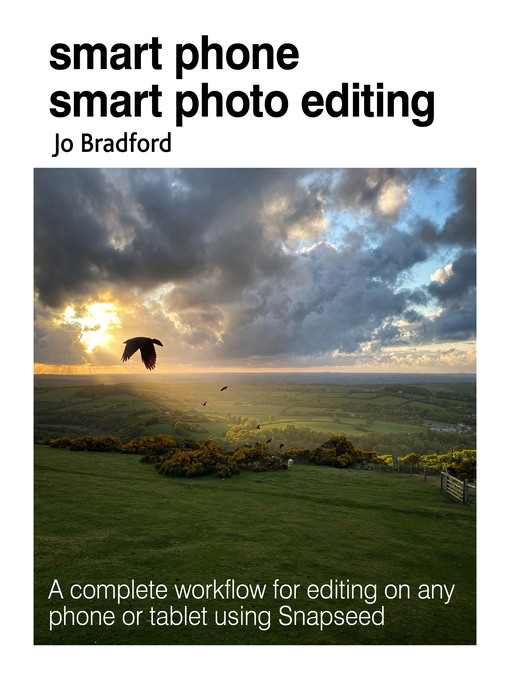 Title details for Smart Phone Smart Photo Editing by Jo Bradford - Available